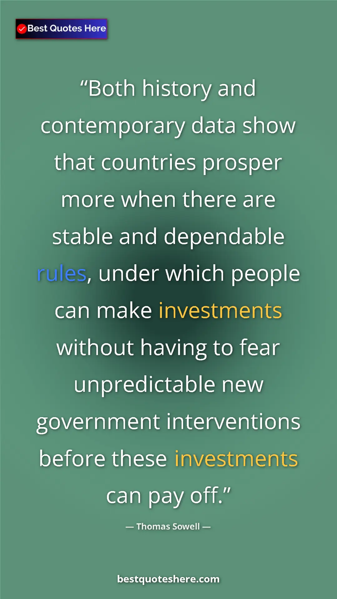 Thomas Sowell Quote Card: "Both history and contemporary data show that countries..." Pinterest quote poster by Thomas Sowell: "Both history and contemporary data show that countries..."