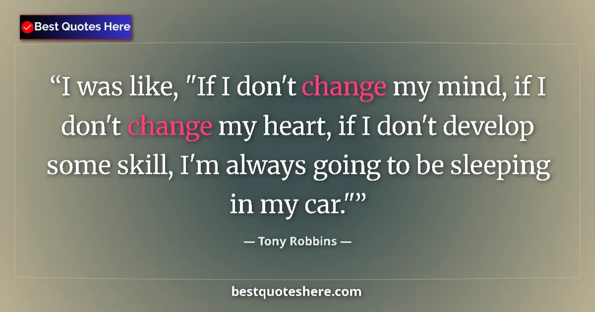 Quote by Tony Robbins: I was like, 