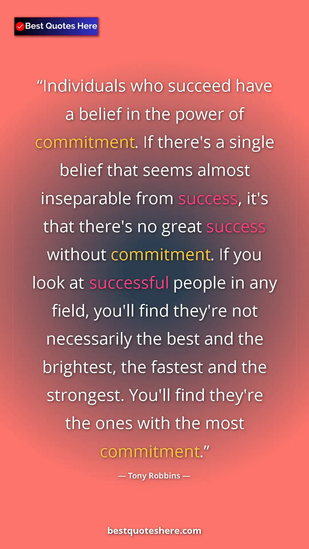 Pinterest quote poster by Tony Robbins: "Individuals who succeed have a belief in the power of..."
