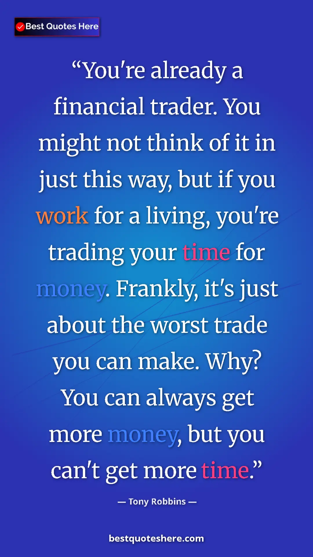 Pinterest quote poster by Tony Robbins: "You're already a financial trader. You might not think of it"