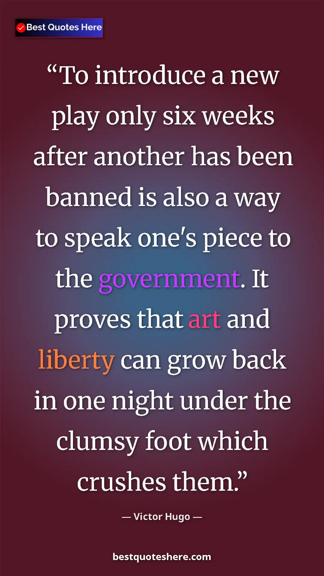 Victor Hugo Quote Card: "To introduce a new play only six weeks after another has..." Pinterest quote poster by Victor Hugo: "To introduce a new play only six weeks after another has..."