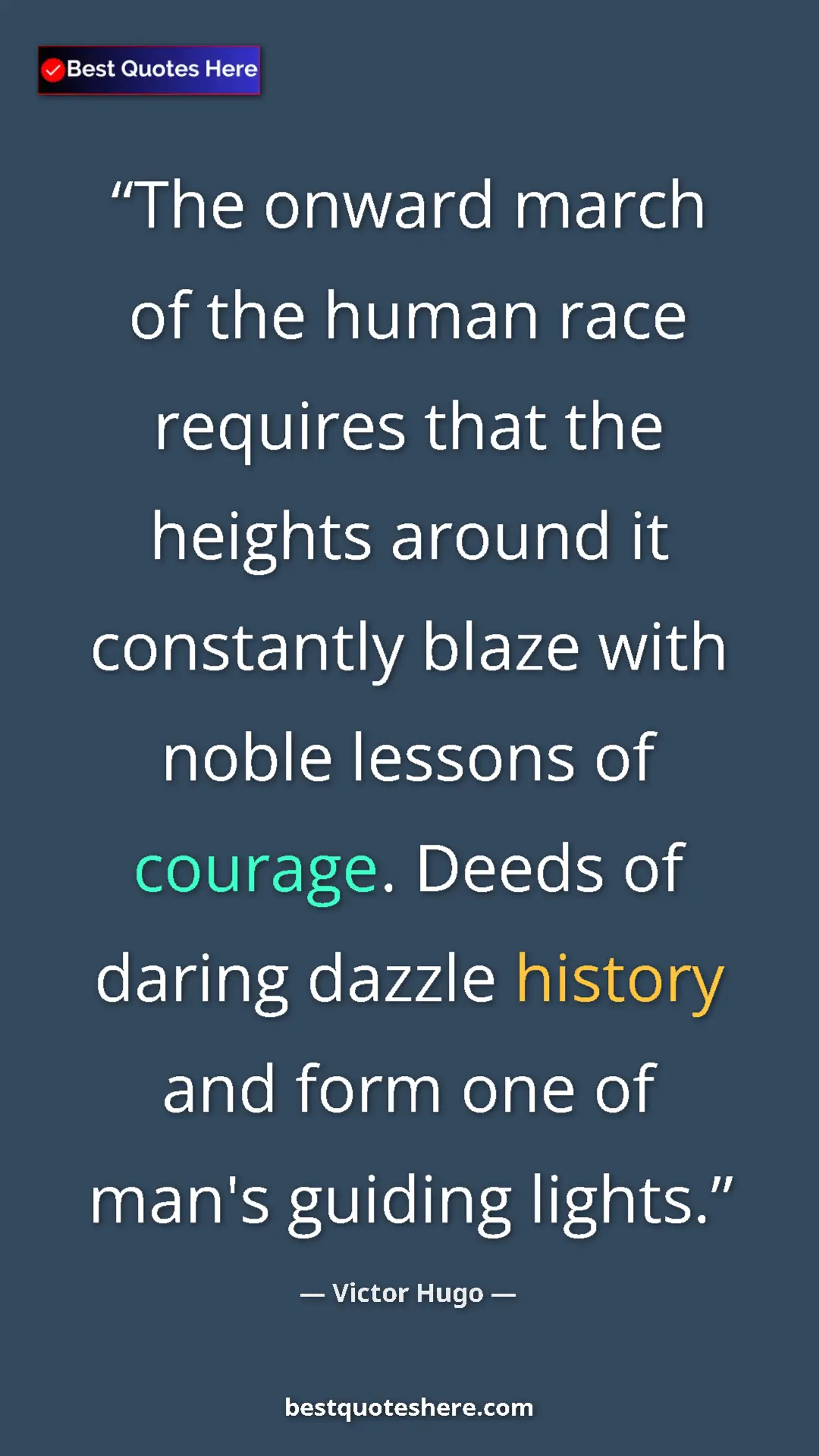 Victor Hugo Quote Card: "The onward march of the human race requires that the..." Pinterest quote poster by Victor Hugo: "The onward march of the human race requires that the..."