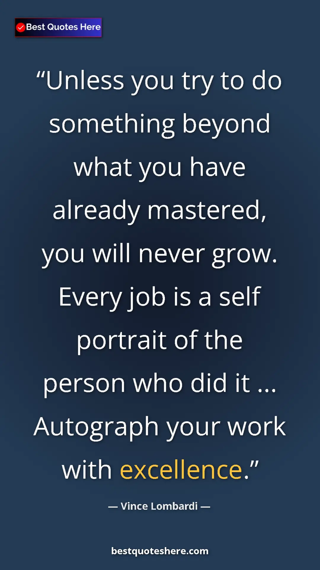Vince Lombardi Quote Card: "Unless you try to do something beyond what you have already..." Pinterest quote poster by Vince Lombardi: "Unless you try to do something beyond what you have already..."