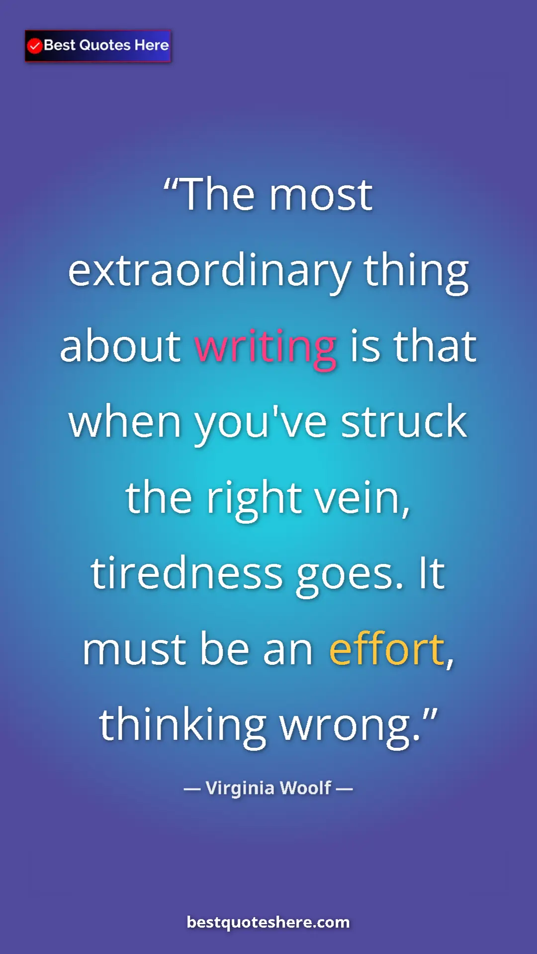 Virginia Woolf Quote Card: "The most extraordinary thing about writing is that when..." Pinterest quote poster by Virginia Woolf: "The most extraordinary thing about writing is that when..."