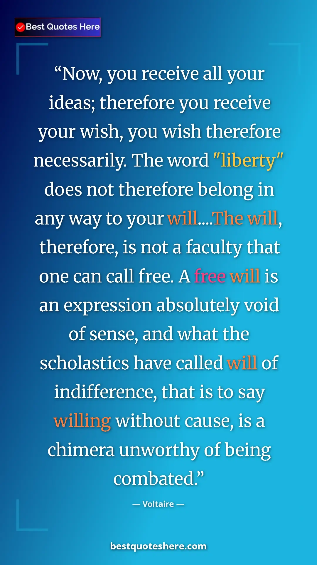 Pinterest quote poster by Voltaire: "Now, you receive all your ideas; therefore you receive your..."