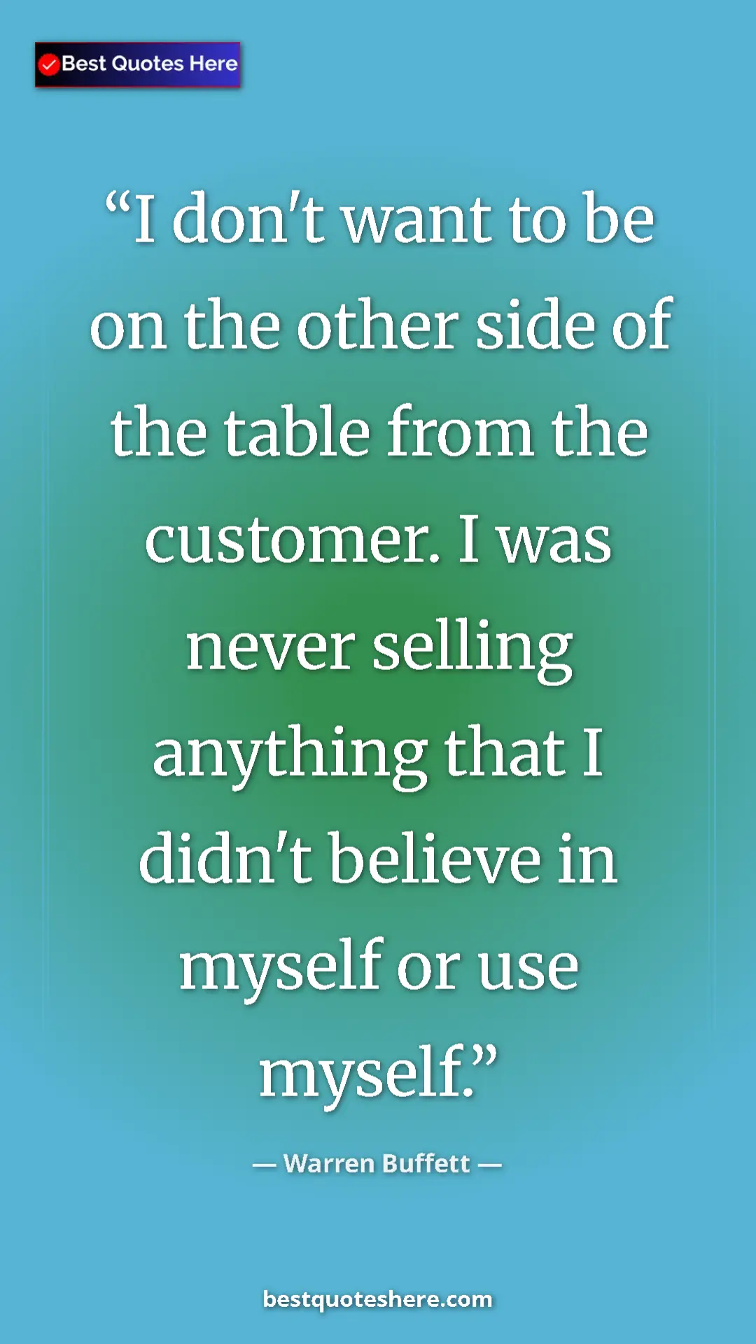 Pinterest quote poster by Warren Buffett: "I don't want to be on the other side of the table from the..."