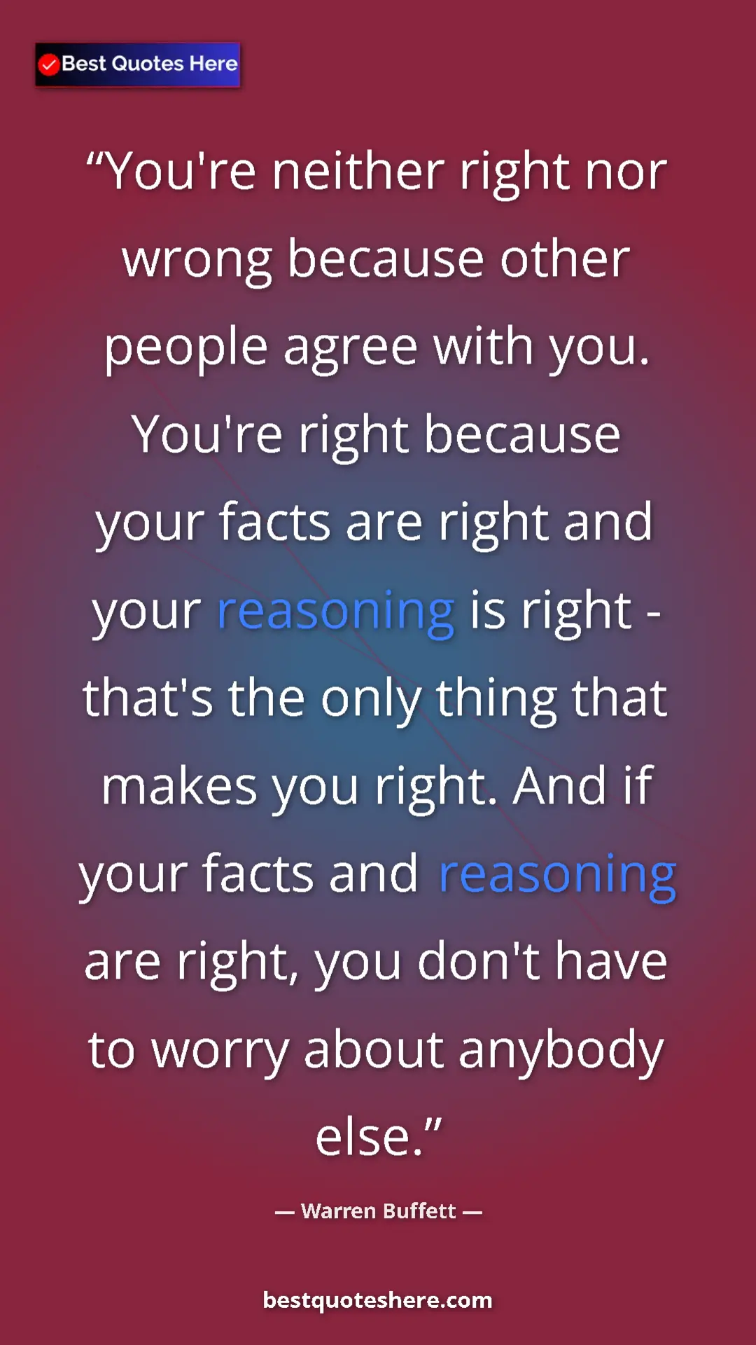 Warren Buffett Quote Card: "You're neither right nor wrong because other people agree..." Pinterest quote poster by Warren Buffett: "You're neither right nor wrong because other people agree..."