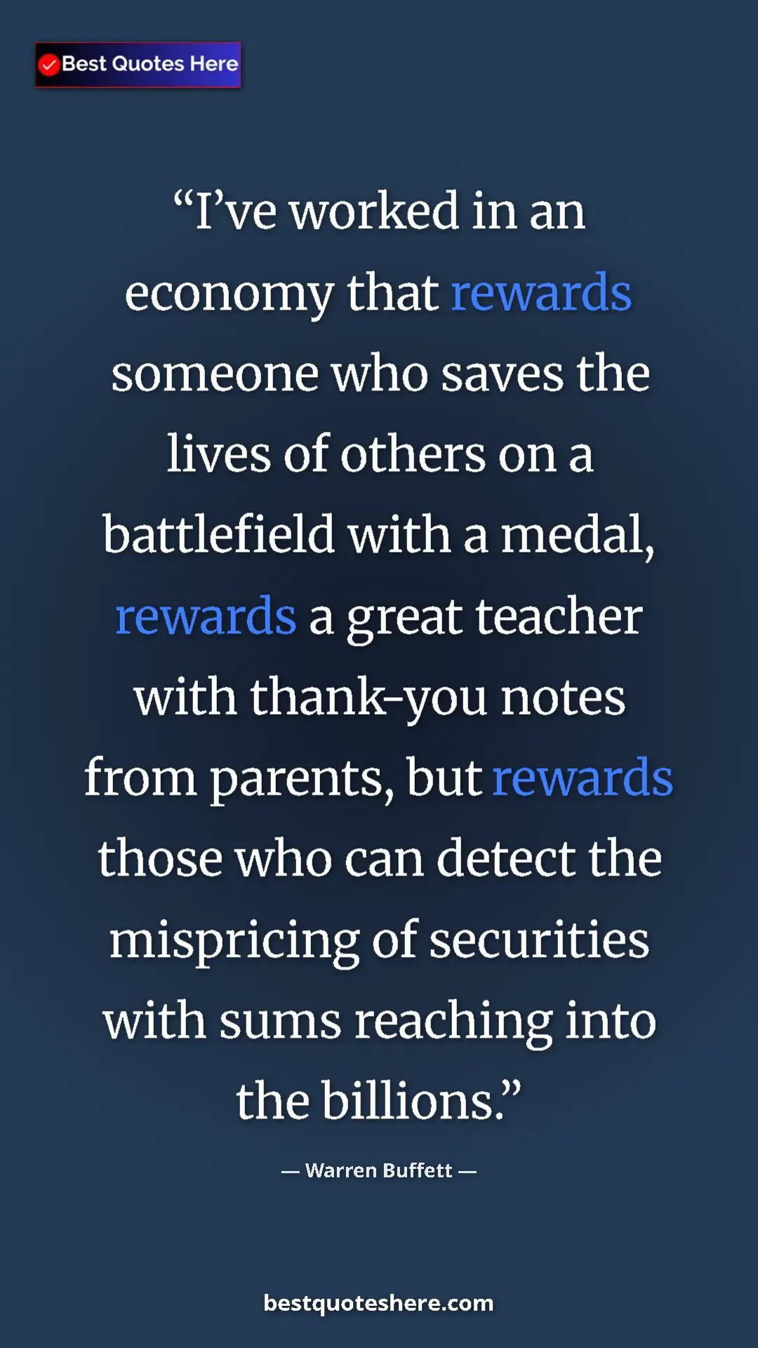 Warren Buffett Quote Card: "I’ve worked in an economy that rewards someone who saves..." Pinterest quote poster by Warren Buffett: "I’ve worked in an economy that rewards someone who saves..."