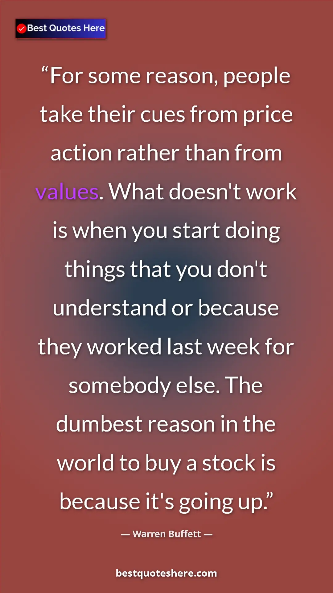 Warren Buffett Quote Card: "For some reason, people take their cues from price action..." Pinterest quote poster by Warren Buffett: "For some reason, people take their cues from price action..."