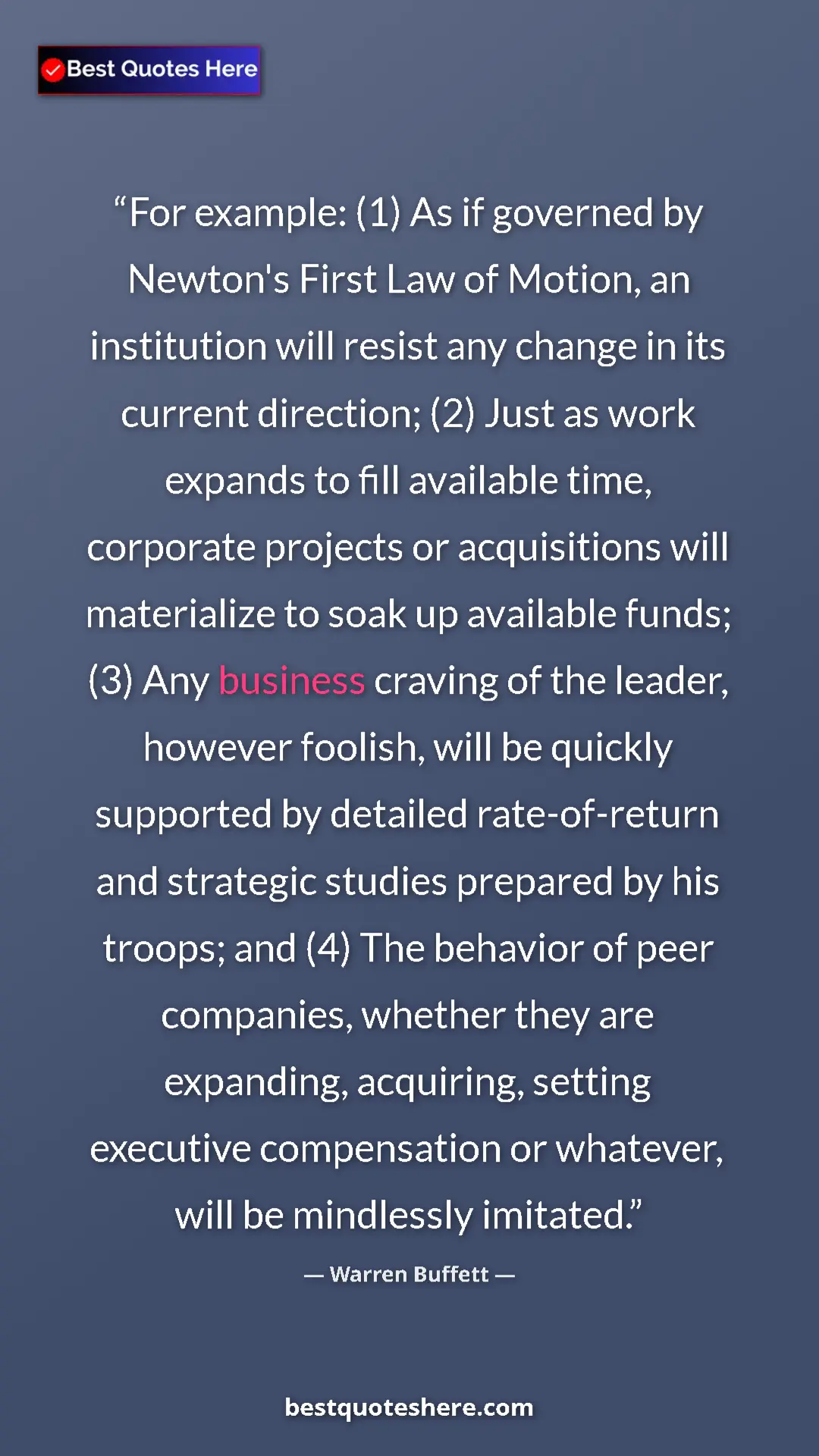 Pinterest quote poster by Warren Buffett: "For example: (1) As if governed by Newton's First Law of..."