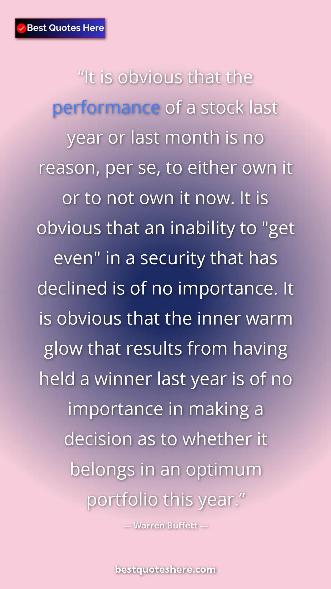 Pinterest quote poster by Warren Buffett: "It is obvious that the performance of a stock last year or..."