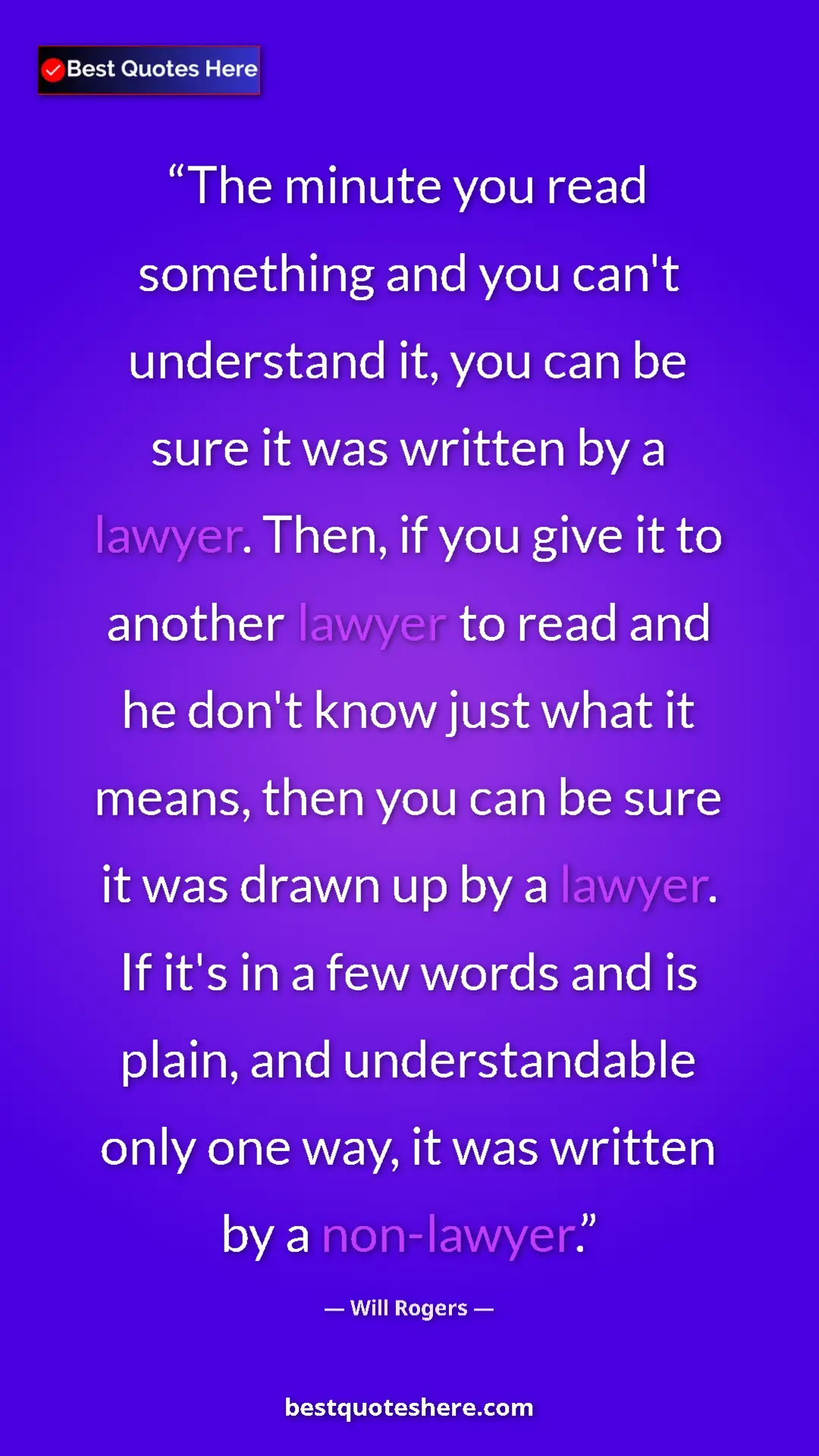 Will Rogers Quote Card: "The minute you read something and you can't understand it,..." Pinterest quote poster by Will Rogers: "The minute you read something and you can't understand it,..."