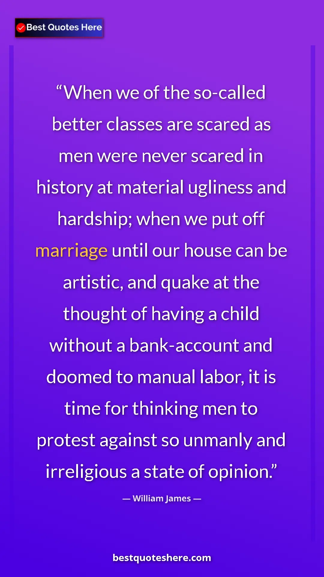 William James Quote Card: "When we of the so-called better classes are scared as men..." Pinterest quote poster by William James: "When we of the so-called better classes are scared as men..."