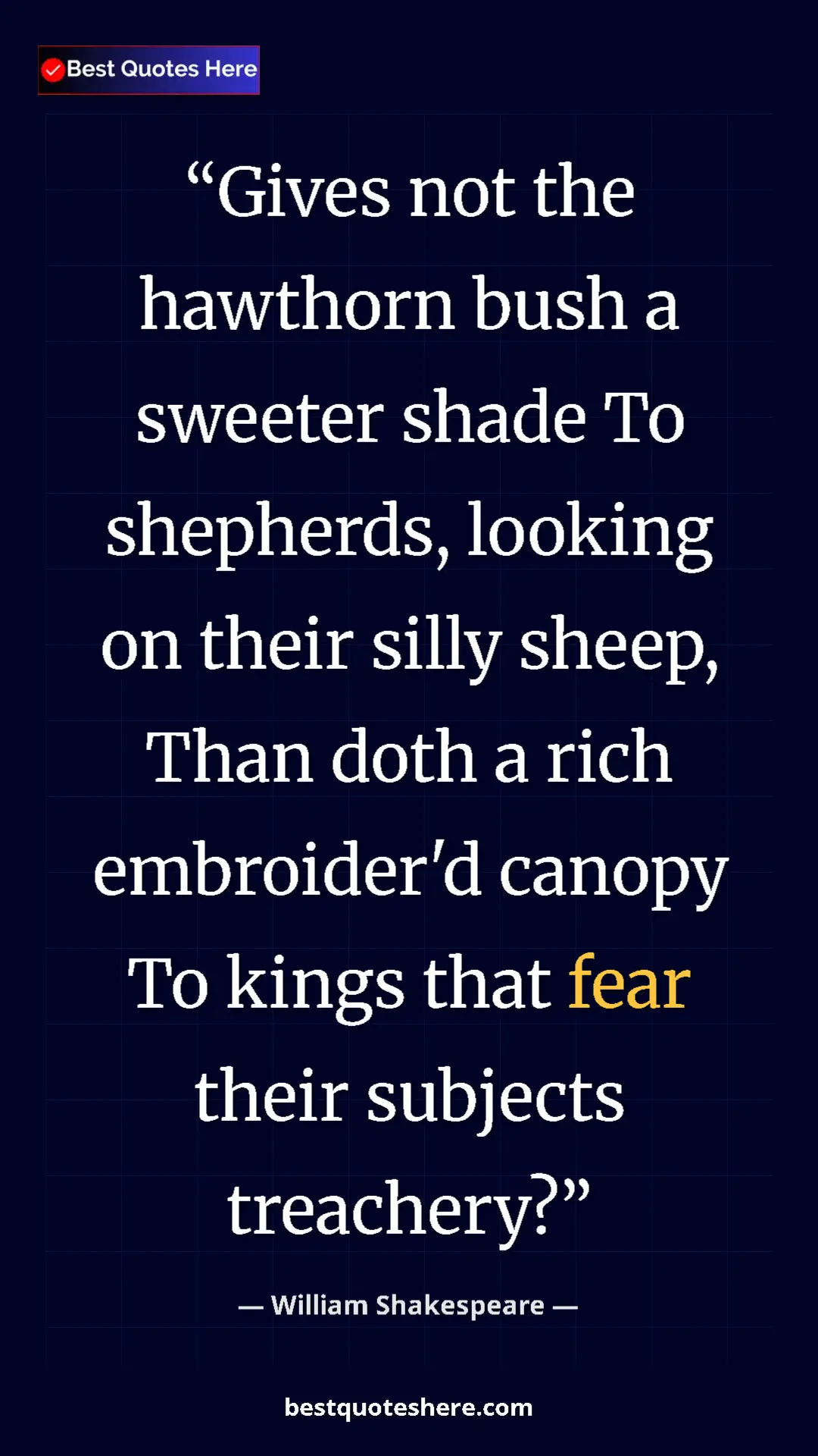 Pinterest quote poster by William Shakespeare: "Gives not the hawthorn bush a sweeter shade To shepherds,..."