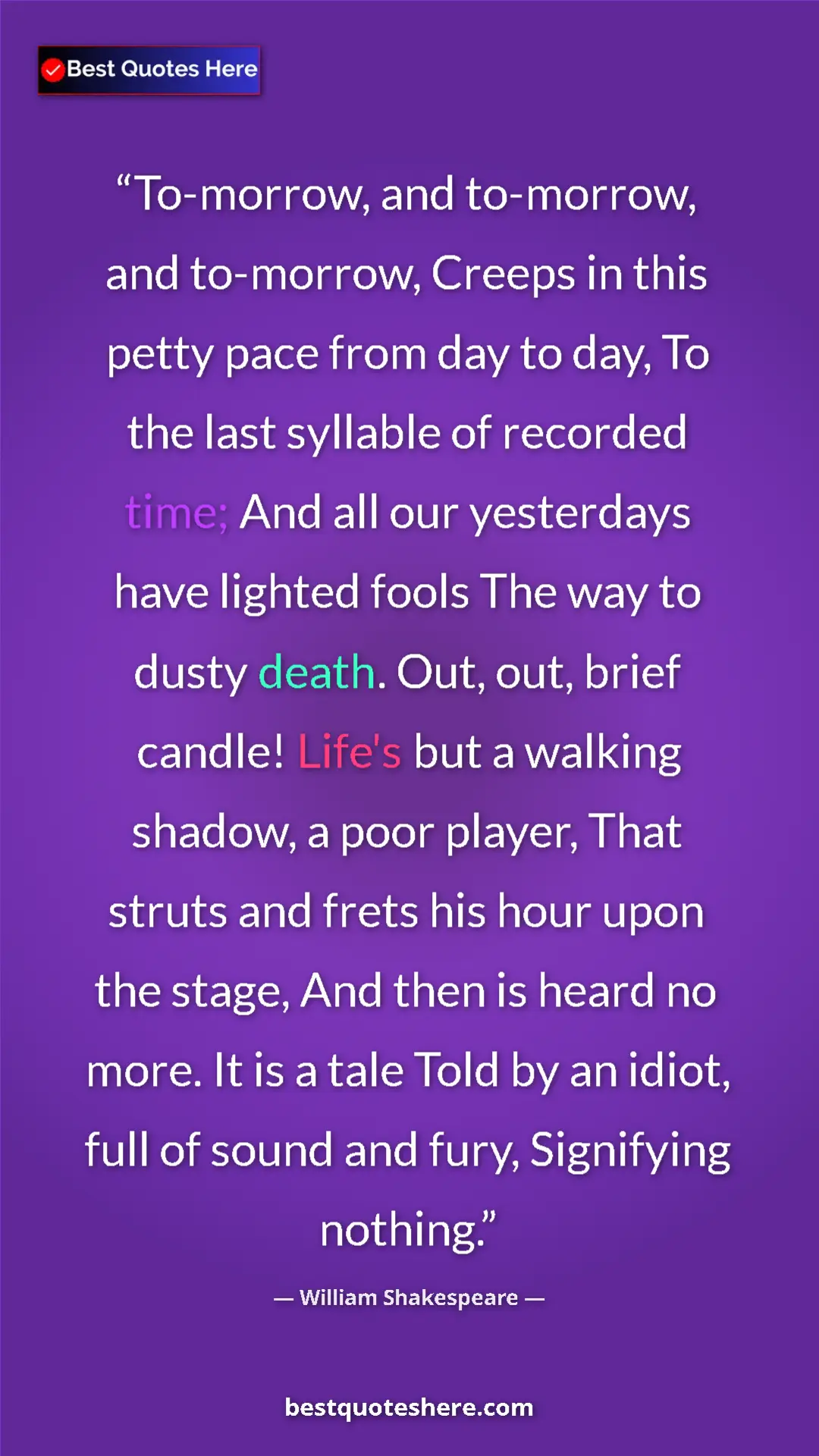 William Shakespeare Quote Card: "To-morrow, and to-morrow, and to-morrow, Creeps in this..." Pinterest quote poster by William Shakespeare: "To-morrow, and to-morrow, and to-morrow, Creeps in this..."
