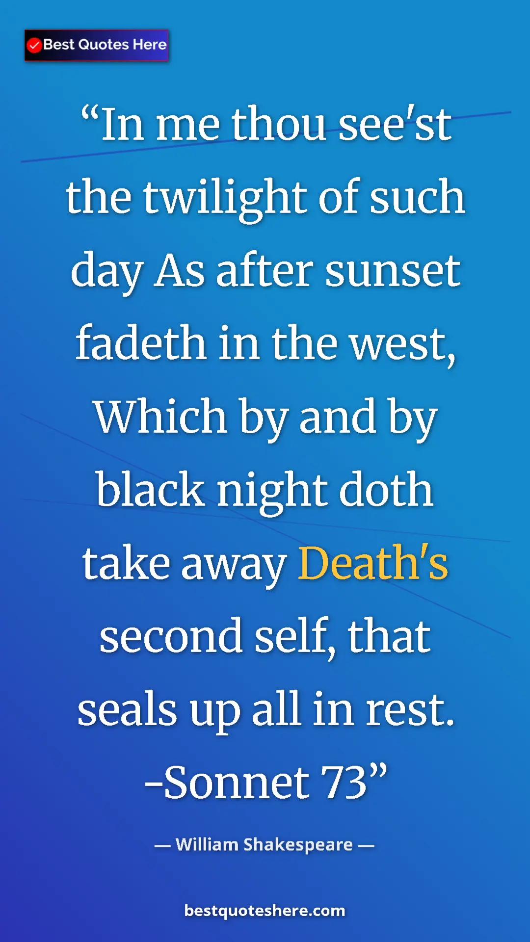 Pinterest quote poster by William Shakespeare: "In me thou see'st the twilight of such day As after sunset f"
