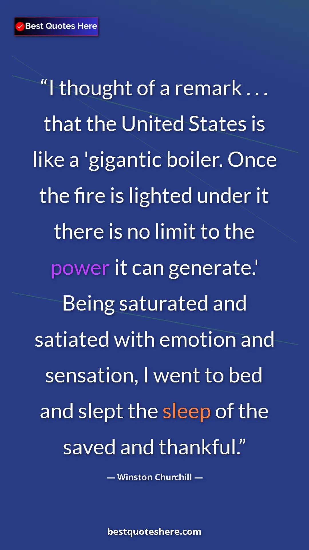 Winston Churchill Quote Card: "I thought of a remark . . . that the United States is like..." Pinterest quote poster by Winston Churchill: "I thought of a remark . . . that the United States is like..."