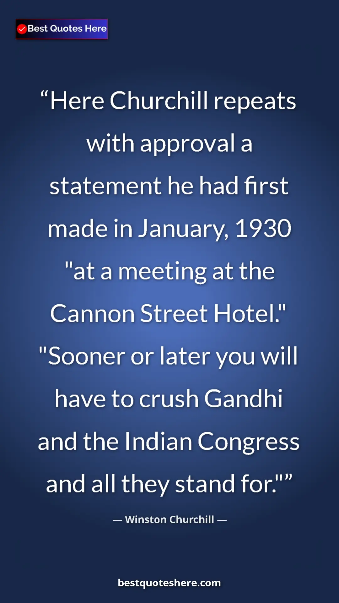 Winston Churchill Quote Card: "Here Churchill repeats with approval a statement he had..." Pinterest quote poster by Winston Churchill: "Here Churchill repeats with approval a statement he had..."