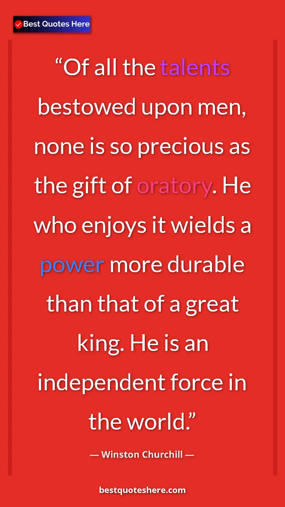 Winston Churchill Quote Card: "Of all the talents bestowed upon men, none is so precious..." Pinterest quote poster by Winston Churchill: "Of all the talents bestowed upon men, none is so precious..."