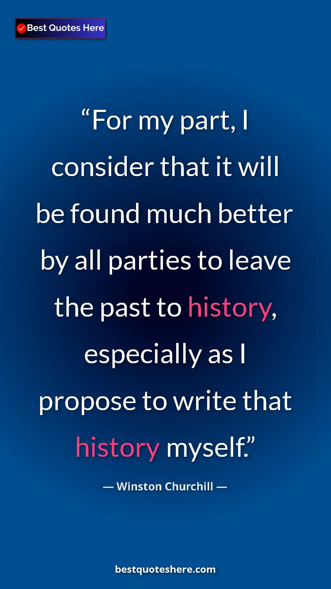 Winston Churchill Quote Card: "For my part, I consider that it will be found much better..." Pinterest quote poster by Winston Churchill: "For my part, I consider that it will be found much better..."