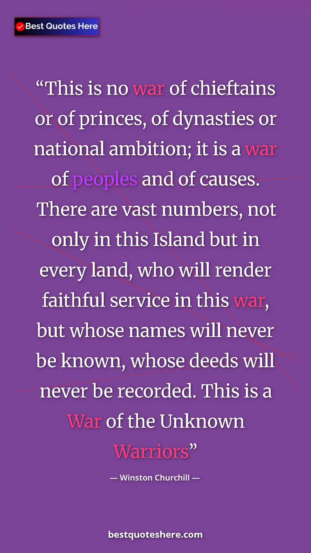 Pinterest quote poster by Winston Churchill: "This is no war of chieftains or of princes, of dynasties or..."
