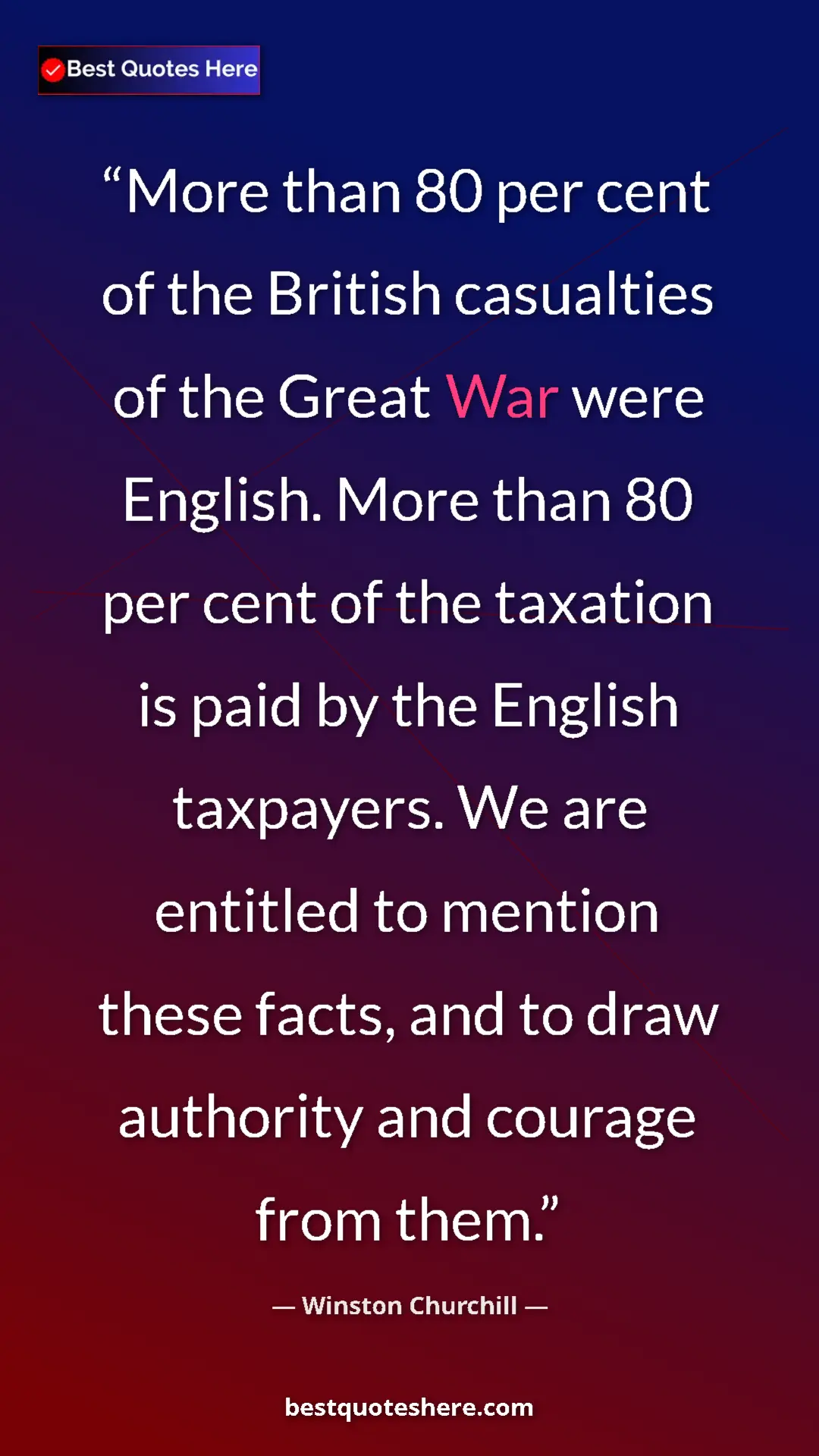 Pinterest quote poster by Winston Churchill: "More than 80 per cent of the British casualties of the..."