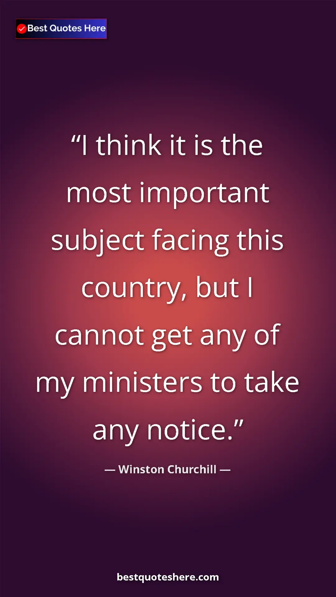 Winston Churchill Quote Card: "I think it is the most important subject facing this..." Pinterest quote poster by Winston Churchill: "I think it is the most important subject facing this..."