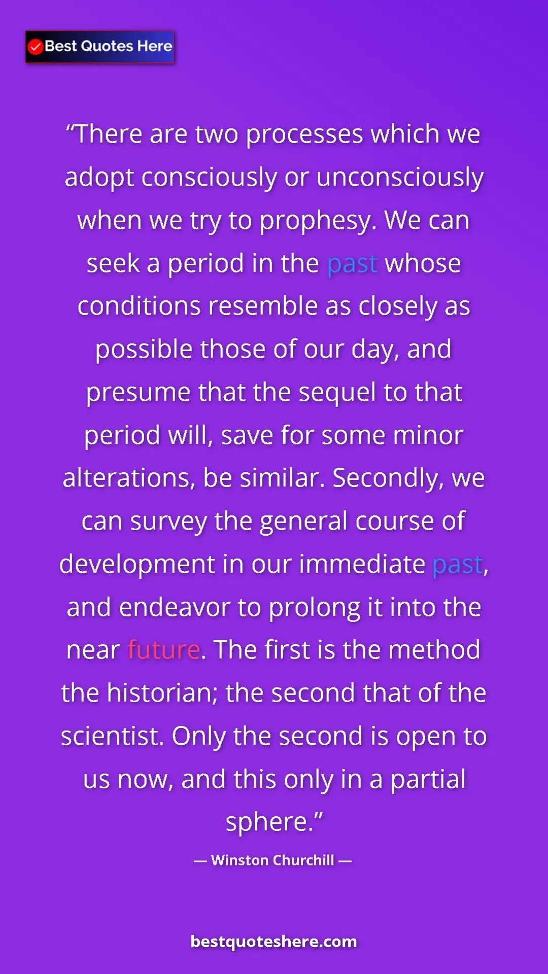 Pinterest quote poster by Winston Churchill: "There are two processes which we adopt consciously or..."