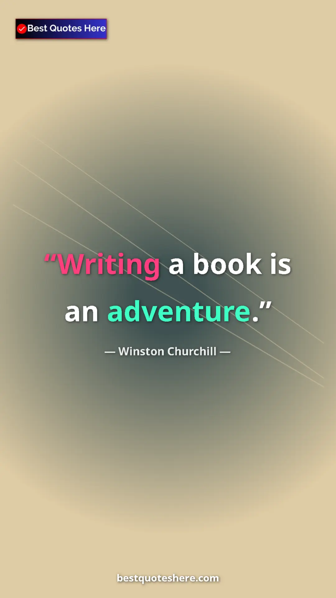 Winston Churchill Quote Card: "Writing a book is an adventure." Pinterest quote poster by Winston Churchill: "Writing a book is an adventure."