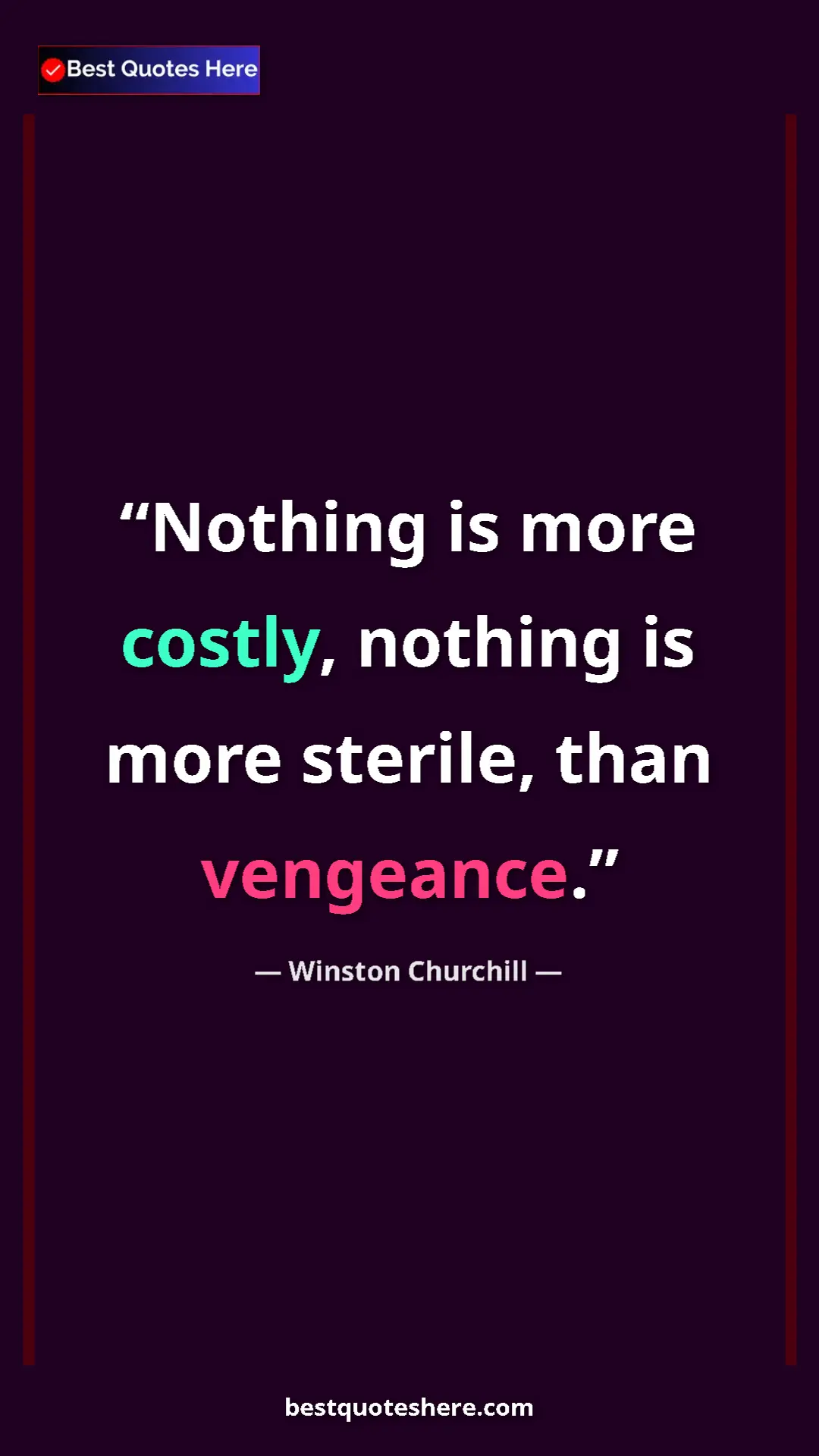 Winston Churchill Quote Card: "Nothing is more costly, nothing is more sterile, than..." Pinterest quote poster by Winston Churchill: "Nothing is more costly, nothing is more sterile, than..."