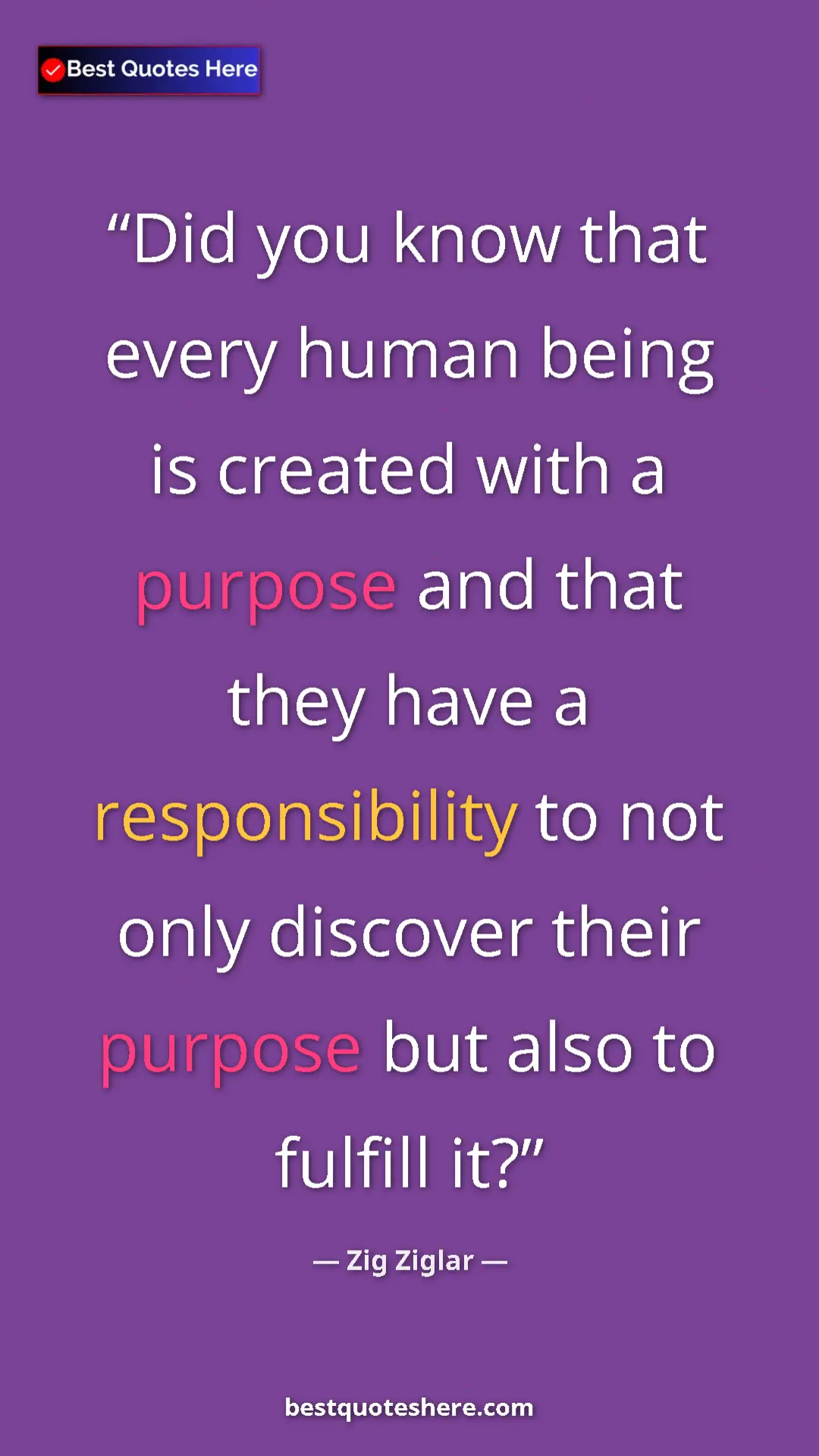 Pinterest quote poster by Zig Ziglar: "Did you know that every human being is created with a..."