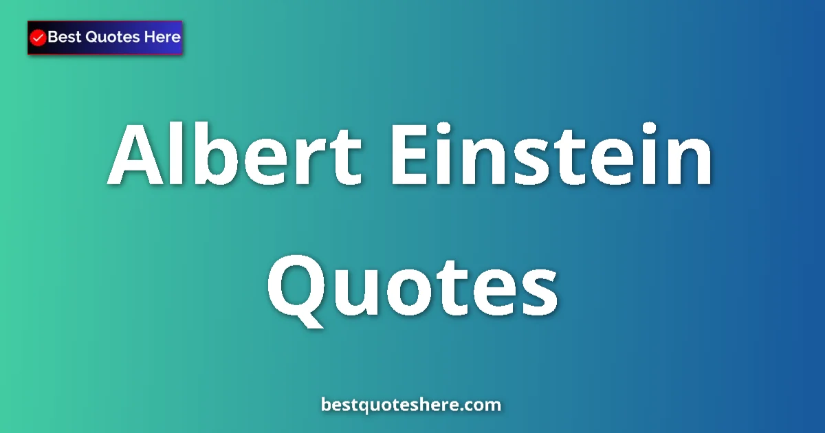 Albert Einstein