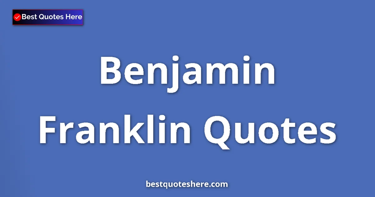 Benjamin Franklin