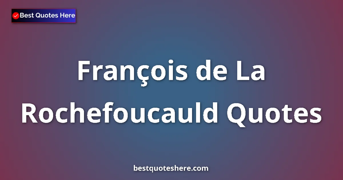 François de La Rochefoucauld