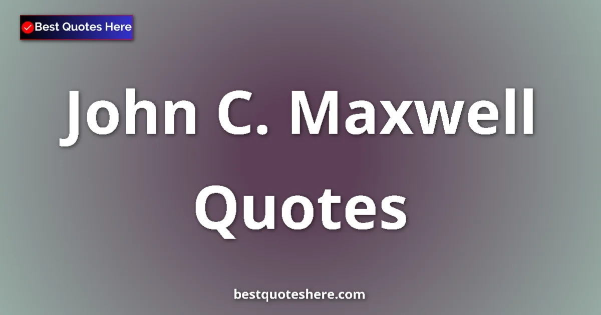 John C. Maxwell