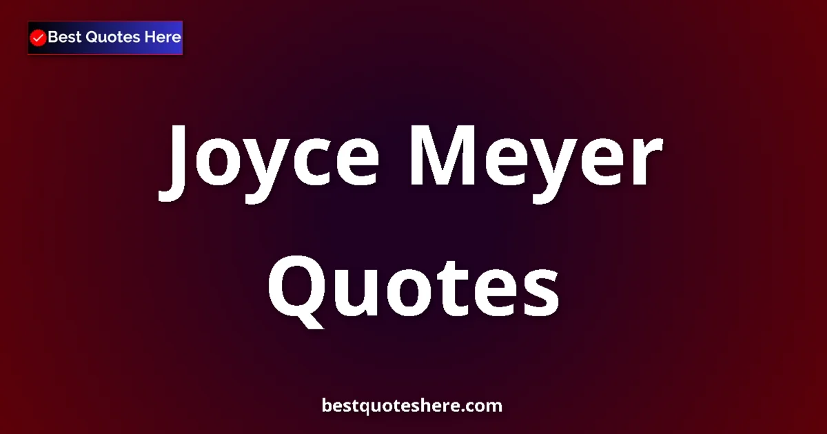 Joyce Meyer