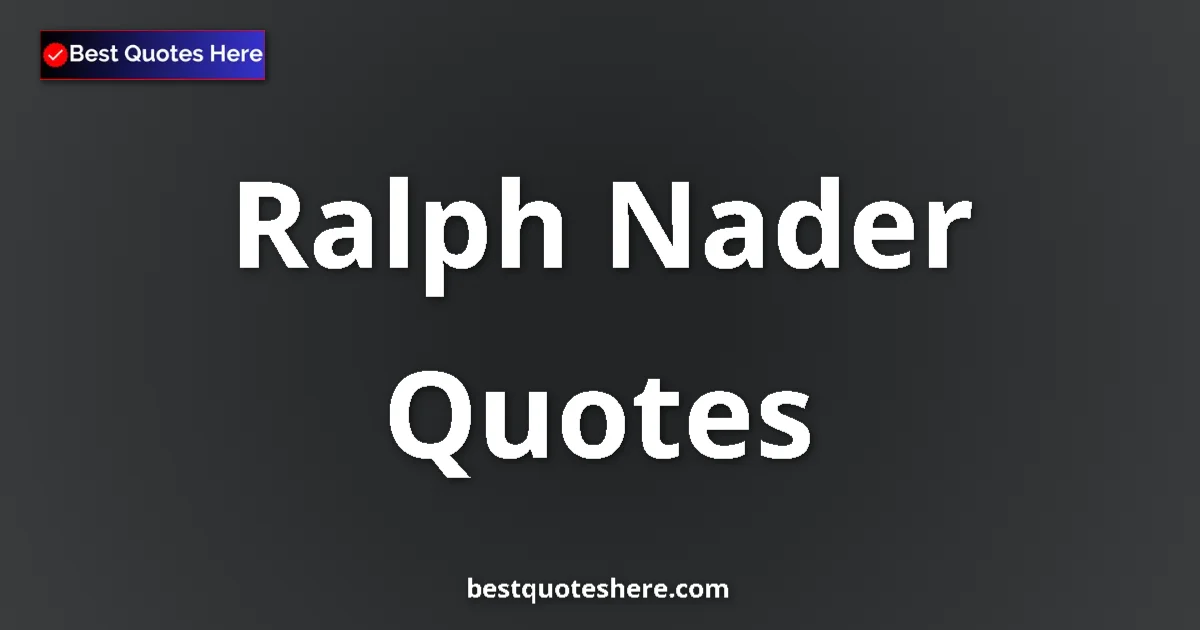 Ralph Nader