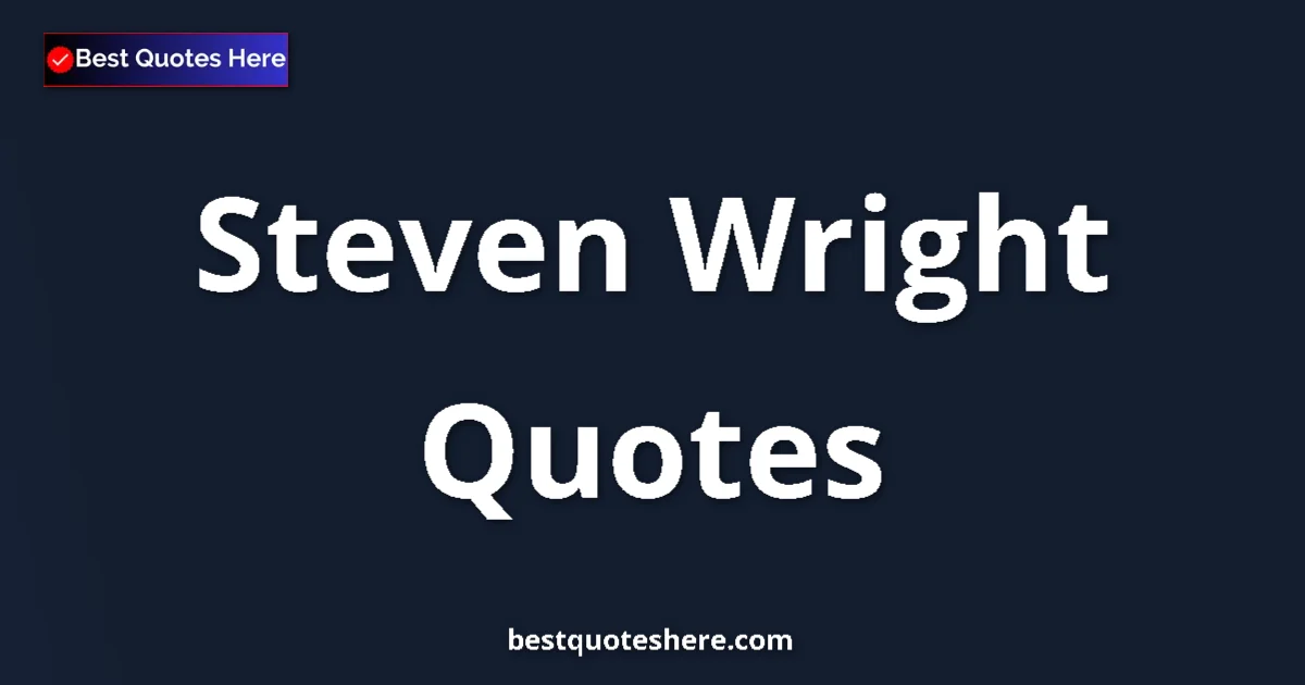 Steven Wright