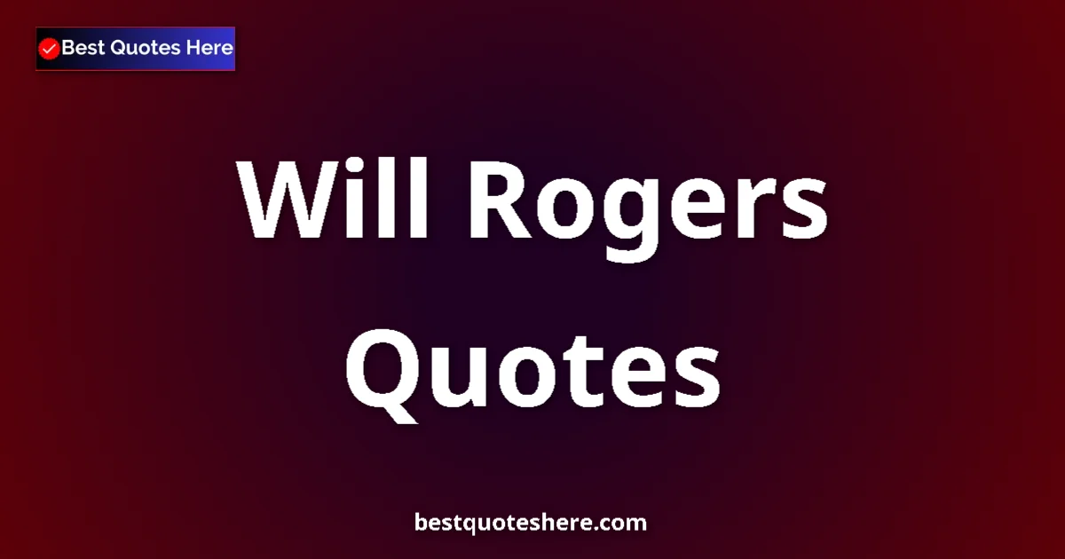 Will Rogers
