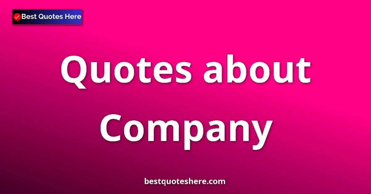 Company quotes and sayings collection