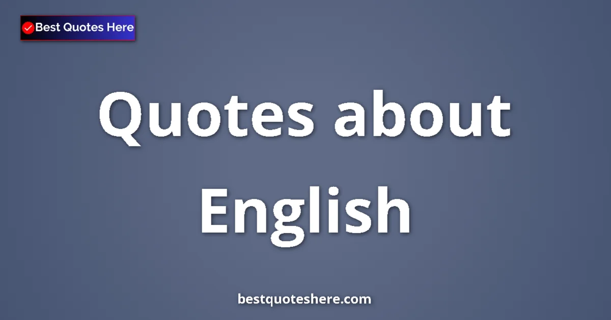 English quotes and sayings collection