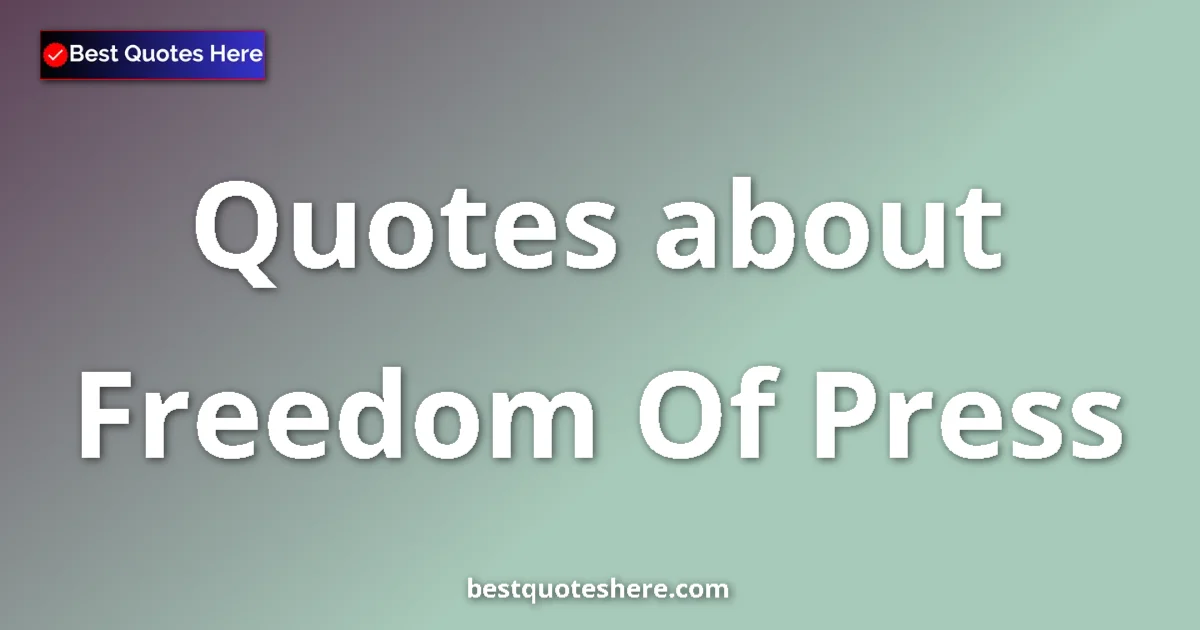 Freedom Of Press