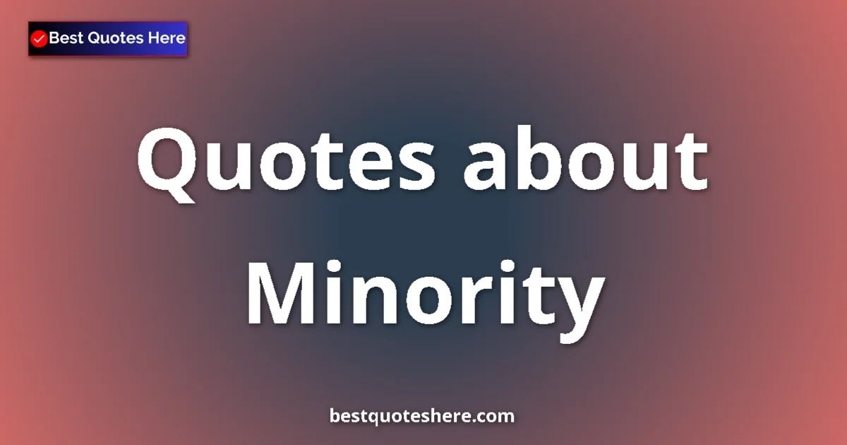 Minority